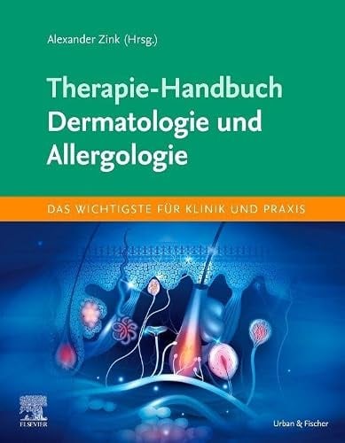 Therapie-Handbuch - Dermatologie und Allergologie