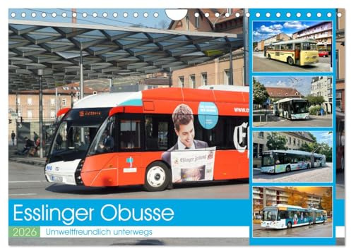 Esslinger Obusse (Wandkalender 2026 DIN A4 quer), CALVENDO Monatskalender: Ein umweltfreundliches Verkehrsmittel in der Neckarstadt (CALVENDO Mobilitaet)