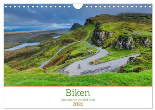 Biken - Impressionen von Rolf Dietz (Wandkalender 2026 DIN A4 quer), CALVENDO Monatskalender: Fahrräder mögen sich ändern, aber Radfahren ist zeitlos. (CALVENDO Orte)