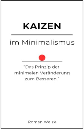 Kaizen im Minimalismus: DE