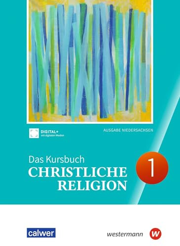 Das Kursbuch Christliche Religion – Ausgabe 2026 Niedersachsen: Schulbuch 1