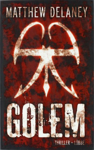 Golem: Thriller (Lübbe Belletristik)