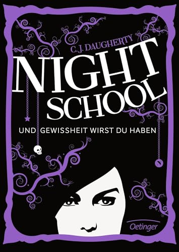 Night School 5. Und Gewissheit wirst du haben