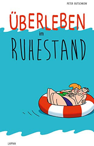 Überleben im Ruhestand