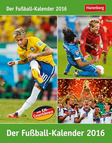 Der Fußball-Kalender 2016