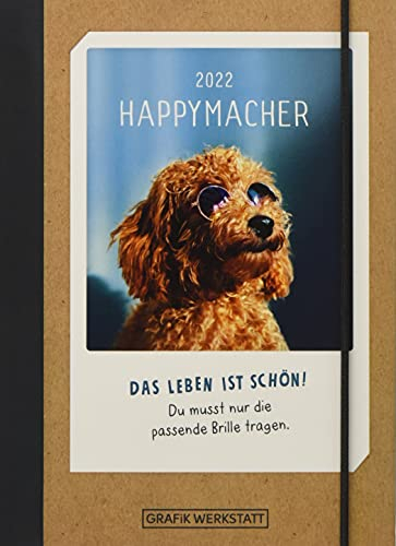Terminplaner 2022 Happymacher: Terminplaner Hardcover
