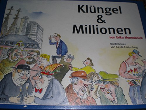 Klüngel & Millionen (Spiel): Gesellschaftsspiel für 3-7 Erwachsene. Spieldauer: ca. 90 Min.