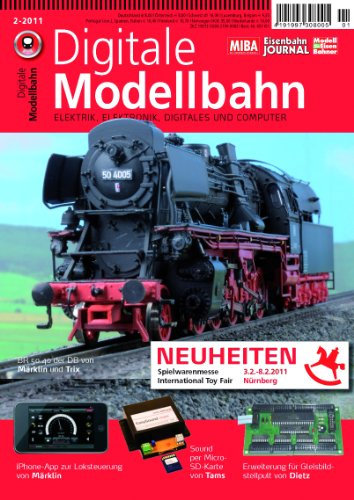 Digitale Modellbahn - Neuheiten Spielwarenmesse Nürnberg - Elektrik, Elektronik, Digitales und Computer - MIBA, Eisenbahn Journal, ModellEisenBahner