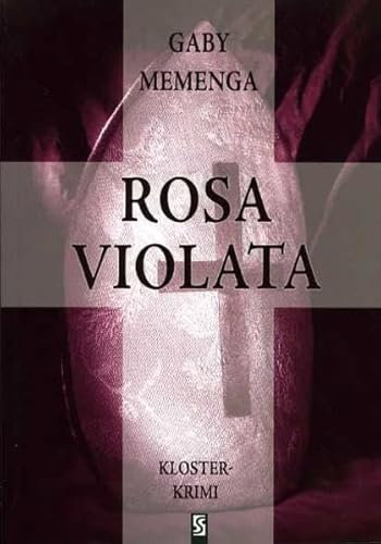 Rosa Violata: Kloster-Krimi