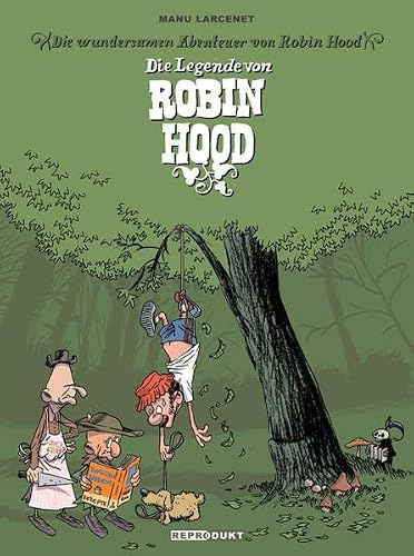 Die Legende von Robin Hood: Die wundersamen Abenteuer von Robin Hood