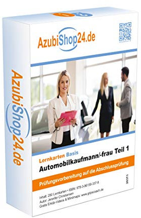 Lernkarten Automobilkaufmann /-frau Teil 1 Prüfung Prüfungsvorbereitung: Prüfung Automobilkaufmann /-frau Teil 1 Prüfungsvorbereitung Ausbildung