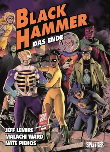 Black Hammer. Band 8: Das Ende