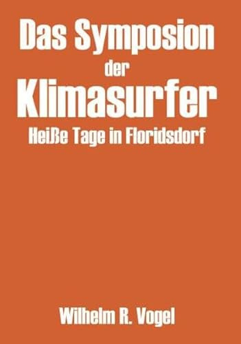 Das Symposion der Klimasurfer: Heiße Tage in Floridsdorf
