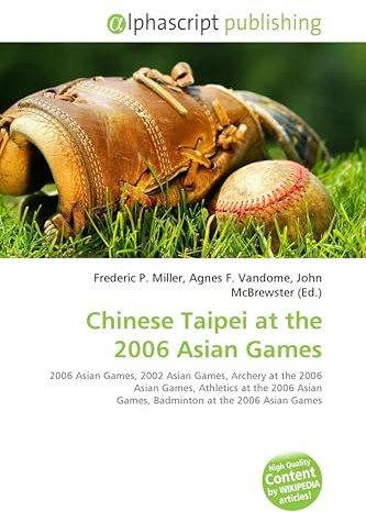 Chinese Taipei at the 2006 Asian Games: 2006 Asian Games, 2002 Asian Games, Archery at the 2006 Asian Games, Athletics at the 2006 Asian Games, Badminton at the 2006 Asian Games