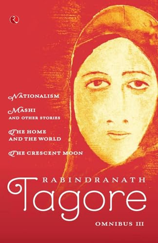 Rabindranath Tagore Omnibus Vol.Iii