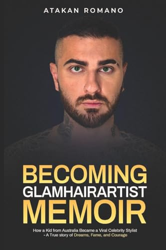 BECOMING GLAMHAIRARTIST MEMOIR