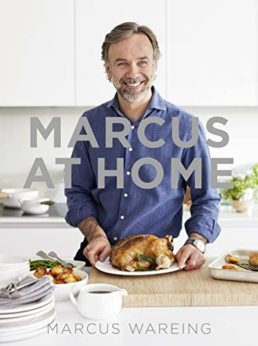 Marcus at Home: The essential cookbook for every kitchen with easy-to-make recipes
