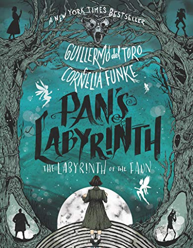 Pan's Labyrinth: The Labyrinth of the Faun