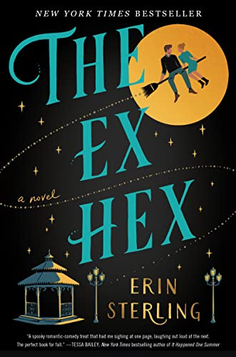 The Ex Hex: A Spooky Paranormal Romantic Comedy (The Graves Glen Series, 1)