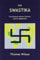 The Swastika: The Earliest Known Symbol, and Its Migrations