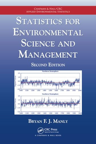 Statistics for Environmental Science and Management (Chapman & Hall/CRC Applied Environmental Statistics)