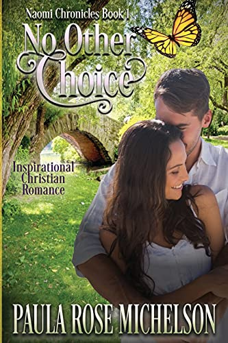 No Other Choice (The Naomi Chronicles, Band 1)