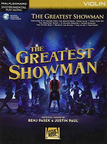 The Greatest Showman: Instrumental Play-Along Series for Violin [With Access Code] (Hal Leonard Instrumental Play-Along): Instrumental Play-Along Series for Violin. With Audio-Online