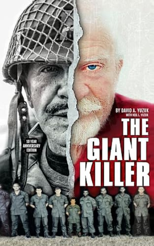 The Giant Killer: American hero, mercenary, spy … The incredible true story of the smallest man to serve in the U.S. Military—Green Beret Captain Richard J. Flaherty