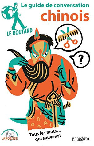 Le Routard guide de conversation chinois
