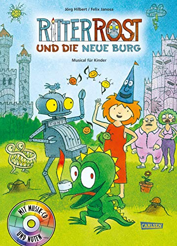 Ritter Rost 17: Ritter Rost und die neue Burg (Ritter Rost mit CD und zum Streamen, Bd. 17): Musical für Kinder mit CD: Buch mit CD