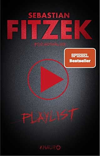 Playlist: Psychothriller | SPIEGEL Bestseller | Der musikalische Psychothriller mit eigener Playlist mit 15 exklusiven Songs von Künstlern wie Silbermond, Beth Ditto, Kool Savas uvm.