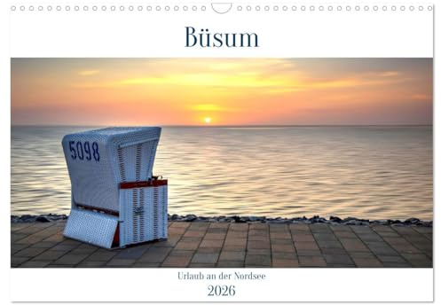 Büsum - Urlaub an der Nordsee (Wandkalender 2026 DIN A3 quer), CALVENDO Monatskalender: Landschaften an der Nordseeküste (CALVENDO Orte)
