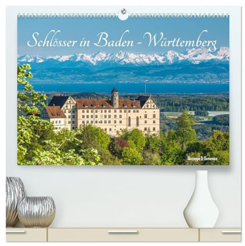 Schlösser in Baden-Württemberg (hochwertiger Premium Wandkalender 2026 DIN A2 quer), Kunstdruck in Hochglanz: Dreizehn eindrucksvolle Schlösser in Baden-Württemberg (CALVENDO Orte)