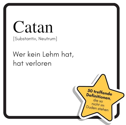 Catan: Wer kein Lehm hat, hat verloren. Das lustige Geschenkbuch für Mann, Frau, Kollege, Freund zu Geburtstag, Weihnachten