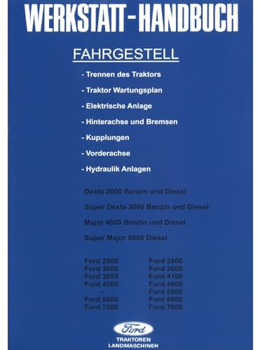 Fordson Ford Fahrgestell Dexta Major 2000 3000 4000 5000 Werkstatthandbuch
