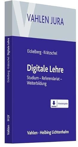 Digitale Lehre: Studium - Referendariat - Weiterbildung (Vahlen Jura)