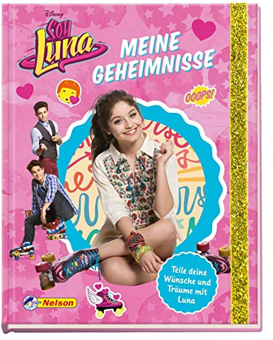 Disney Soy Luna: Disney Soy Luna: Meine Geheimnisse: Teile deine Wünsche und Träume mit Luna!