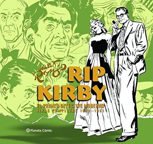Rip Kirby de Alex Raymond nº 02/04: El primer detective moderno. Tiras completas 1946-1948 (Cómics Clásicos, Band 2)