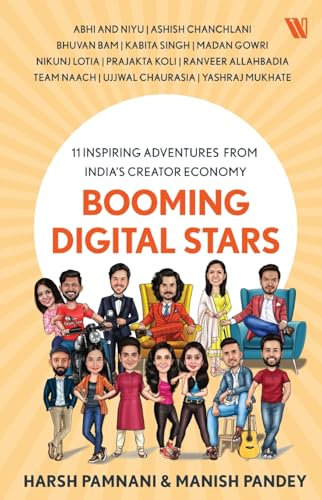 Booming Digital Stars: 11 Inspiring Adventures from India’s Creator Economy