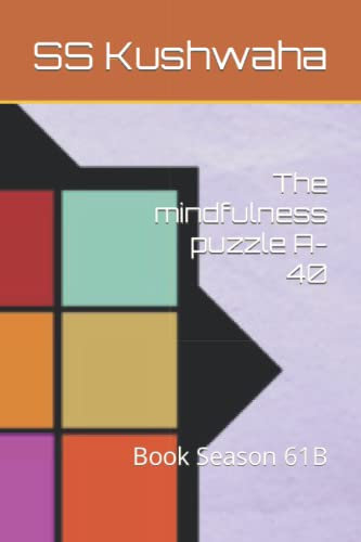 The mindfulness puzzle A-40: Book Season 61B