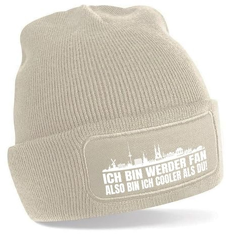 Beanie Strickmütze mit Spruch | Ich bin Werder Fan also bin ich cooler als du! | Farbwahl | weiche und warme Fußball Mütze für Bremen Fan | Skyline | SoftTouch Einheitsgröße für Erwachsene