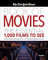 The New York Times Book of Movies: The Essential 1,000 Films To See
