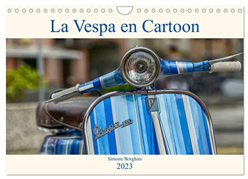 La Vespa en Cartoon (Calendrier mural 2023 DIN A4 horizontal): Un merveilleux voyage au coeur de l'histoire de la Vespa. (Calendrier mensuel, 14 Pages )
