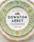 The Official Downton Abbey Cookbook