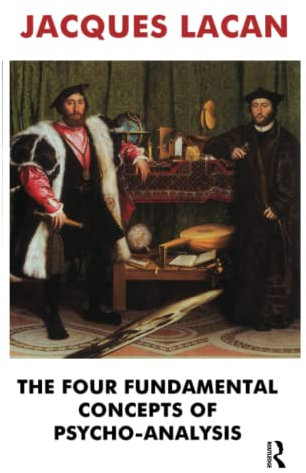 The Four Fundamental Concepts of Psycho-Analysis