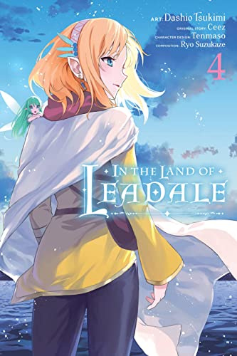 In the Land of Leadale, Vol. 4 (manga) (Volume 4)
