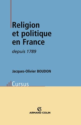 Religion et politique en France depuis 1789