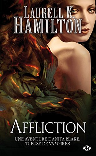 Anita Blake, T22 : Affliction