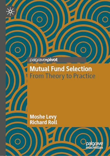 Mutual Fund Selection: From Theory to Practice