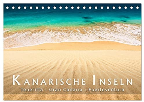 Die Kanarische Inseln Teneriffa, Gran Canaria und Fuerteventura (Tischkalender 2026 DIN A5 quer), CALVENDO Monatskalender: Malerische Landschaften auf den Kanaren (CALVENDO Natur)